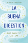 La buena digestión/ Gutbliss By Robynne Chutkan, M.D. Cover Image