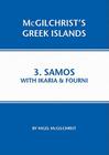 Samos with Ikaria & Fourni (McGilchrist's Greek Islands #3) By Nigel McGilchrist Cover Image
