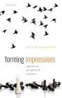 Forming Impressions: Expertise in Perception and Intuition Cover Image