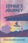Sophia's Journey By Joyce Rickards Newcomb Cover Image