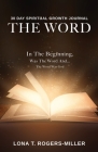 30 Day Spiritual Growth Journal: The Word Cover Image