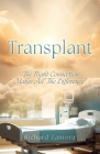 Transplant: 