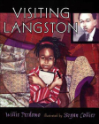 Visiting Langston By Willie Perdomo, Bryan Collier (Illustrator) Cover Image