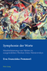 Symphonie der Worte: Musikalisierung von Fiktion in ausgewaehlten Werken Irène Némirovskys (European Connections #42) Cover Image