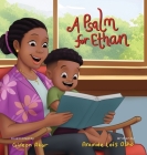 A Psalm for Ethan By Aramide Osho, Gideon Akor (Illustrator) Cover Image