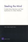 Steeling the Mind: Combat Stress Reactions and Their Implications for Urban Warfare Cover Image