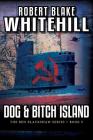 Dog & Bitch Island Cover Image