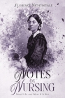Notes on Nursing: Annotated By Florence Nightingale Cover Image