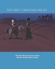 The First Christmas Night: The Real Reason for the Season By Brelyn Giffin (Illustrator), Mechelle Scribes Cover Image