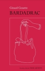 Bardadrac: By Gérard Genette By Nicholas Levett (Translator) Cover Image