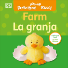 Bilingual Pop-Up Peekaboo! Farm / La granja Cover Image