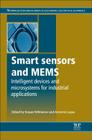 Smart Sensors and Mems: Intelligent Devices and Microsystems for Industrial Applications Cover Image