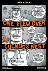 One Flew Over the Cuckoo's Nest: (Penguin Classics Deluxe Edition) By Ken Kesey, Robert Faggen (Introduction by), Chuck Palahniuk (Foreword by), Joe Sacco (Illustrator) Cover Image