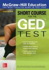 McGraw-Hill Education Short Course for the GED Test, Third Edition Cover Image