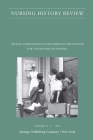 Nursing History Review, Volume 23: Official Journal of the American Association for the History of Nursing By Patricia D'Antonio (Editor) Cover Image
