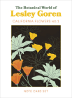 The Botanical World of Lesley Goren: California Native Flowers No. 1 Cover Image