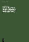 Eigennamen Im Deutschen Wortschatz: Ein Lexikon Cover Image