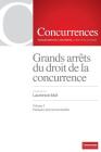 Grands arrêts du droit de la concurrence By Laurence Idot (Editor) Cover Image