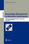 Knowledge Management in Electronic Government: 5th Ifip International Working Conference, Kmgov 2004, Krems, Austria, May 17-19, 2004, Proceedings Cover Image