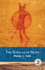 The Scholar of Moab By Steven L. Peck Cover Image
