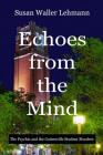 Echoes from the Mind: The Psychic and the Gainesville Student Murders Cover Image
