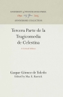 Tercera Parte de la Tragicomedia de Celestina (Anniversary Collection) Cover Image