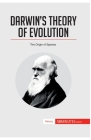 Darwin's Theory of Evolution: The Origin of Species Cover Image