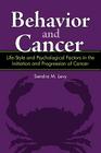 Behavior and Cancer: Life-Style and Psychological Factors in the Initiation and Progression of Cancer Cover Image
