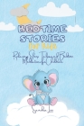 Bedtime Stories for Kids: Relaxing Sleep Tales and Bedtime Meditations for Children. Cover Image