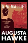 Augusta Hawke By G. M. Malliet Cover Image