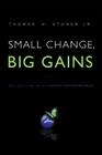 Small Change, Big Gains: Reflections of an Energy Entrepreneur Cover Image