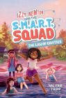 Izzy Newton and the S.M.A.R.T. Squad: The Law of Cavities (Book 3) By Valerie Tripp Cover Image