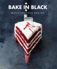 Bake in Black: Music-Inspired Baking Cover Image