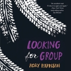 Looking for Group By Rory Harrison, Nick Podehl (Read by) Cover Image