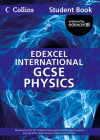 Physics Student Book: Edexcel International GCSE (Collins International GCSE) By HarperCollins UK Cover Image