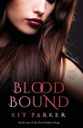 Blood Bound By Kit Parker Cover Image