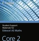 A Level Maths: Core 2 (Collins Student Support Materials for Ma) Cover Image