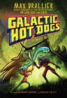 Galactic Hot Dogs 3: Revenge of the Space Pirates By Max Brallier, Rachel Maguire (Illustrator), Nichole Kelley (Illustrator), Max Brallier (Created by) Cover Image
