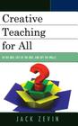 Creative Teaching for All: In the Box, Out of the Box, and Off the Walls Cover Image