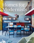 Homes for Modernists Cover Image