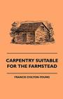 Carpentry Suitable For The Farmstead Cover Image