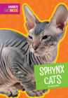 Sphynx Cats (Favorite Cat Breeds) By Mari Schuh Cover Image