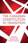 The Canadian Constitution in Transition Cover Image