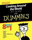 Cooking Around the World All-In-One for Dummies By Mary Sue Milliken, Susan Feniger, Helene Siegel Cover Image