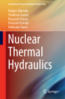 Nuclear Thermal Hydraulics (Advanced Course in Nuclear Engineering #4) Cover Image