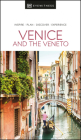 DK Eyewitness Venice and the Veneto (Travel Guide) By DK Eyewitness Cover Image