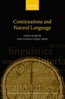 Continuations and Natural Language (Oxford Studies in Theoretical Linguistics) By Chris Barker, Chung-Chieh Shan Cover Image