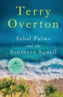 Sabal Palms and the Southern Squall Cover Image