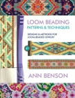 Loom Beading Patterns and Techniques By Ann Benson Cover Image