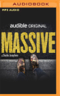 Massive By Charlie Josephine, Sophie Melville (Read by), Nima Taleghani (Read by) Cover Image